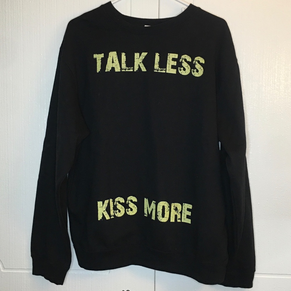 Designed by humans Talk Less Kiss More sweater L